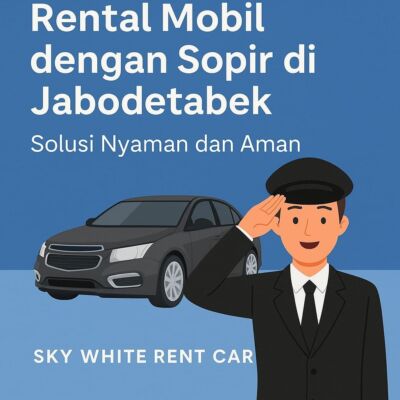 Rental Mobil Jabodetabek Solusi Praktis untuk Perjalanan Anda