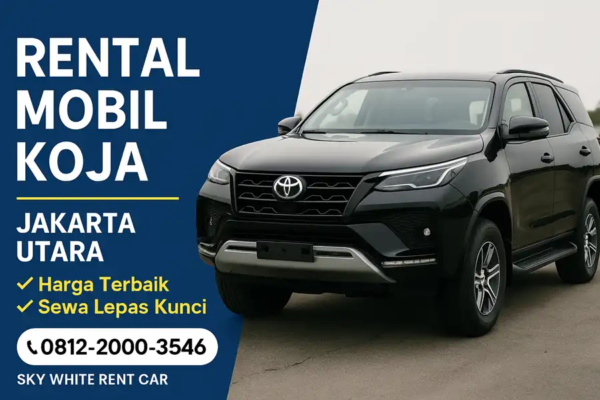 Rental Mobil Koja – Jakarta Utara