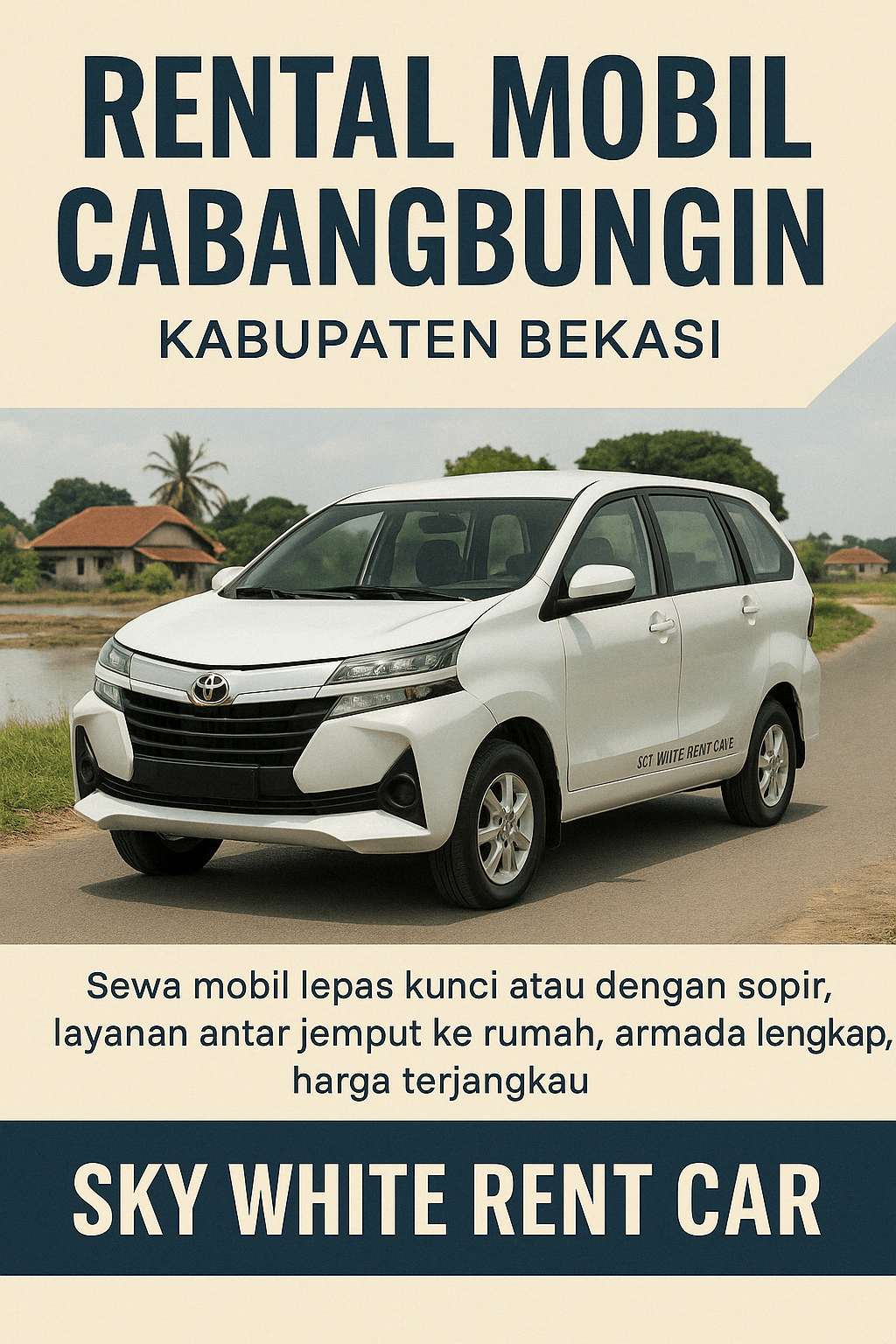 Layanan rental mobil Cabangbungin Kabupaten Bekasi dari Sky White Rent Car, menyediakan armada lengkap dan layanan profesional untuk warga Cabangbungin dan sekitarnya.