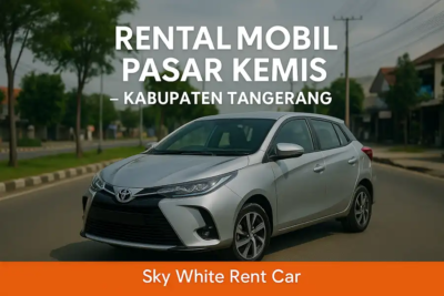 Layanan rental mobil Cibodas Kota Tangerang dari Sky White Rent Car, menyediakan armada mobil terbaru dengan sopir profesional dan sistem lepas kunci yang fleksibel untuk kebutuhan harian hingga bulanan.