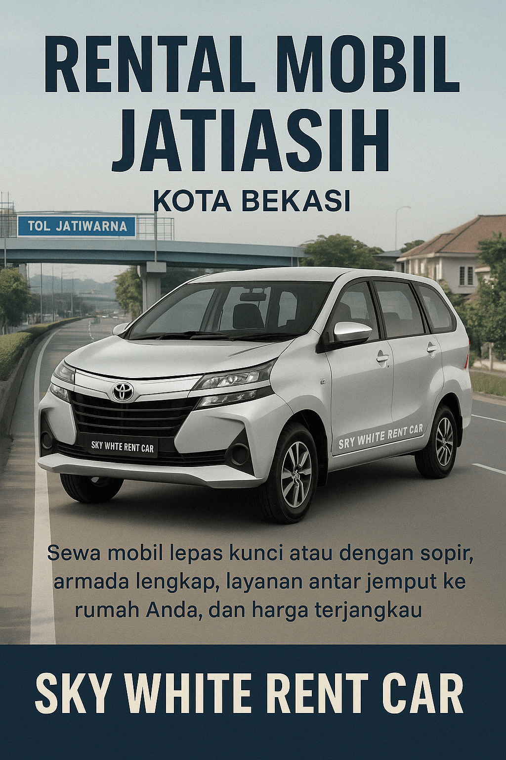 Layanan rental mobil Jatiasih Kota Bekasi dari Sky White Rent Car, menyediakan armada lengkap dan layanan profesional untuk kebutuhan transportasi harian maupun luar kota di wilayah Jatiasih dan sekitarnya.