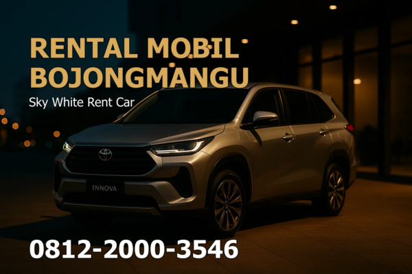 Rental Mobil Bojongmangu – Kabupaten Bekasi