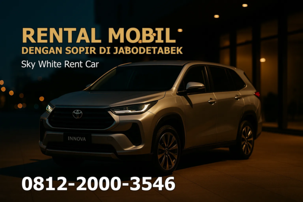 Rental Mobil dengan Sopir di Jabodetabek