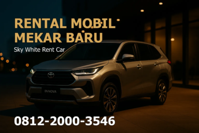 Rental Mobil Mekar Baru – Sky White Rent Car