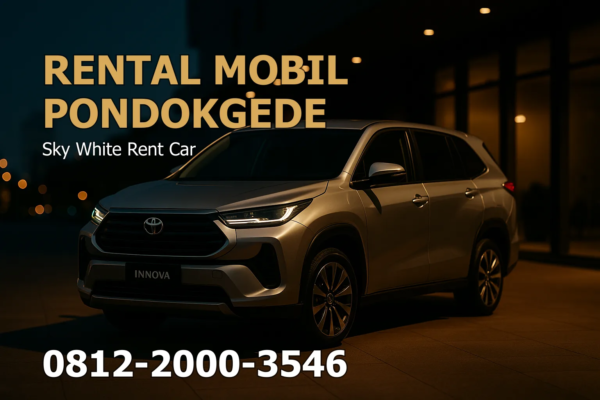 Rental Mobil Pondokgede – Kota Bekasi