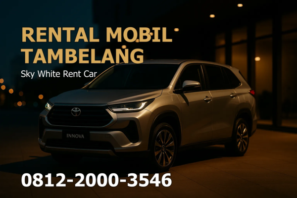 Rental Mobil Tambelang – Kabupaten Bekasi