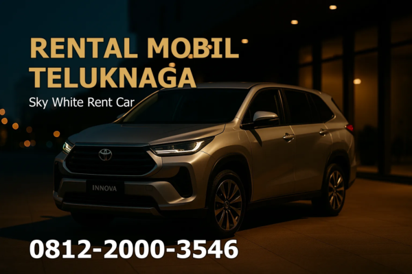 Rental Mobil Teluknaga – Kabupaten Tangerang