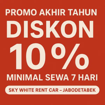 Banner promo diskon 10 persen sewa mobil akhir tahun Sky White Rent Car minimal sewa tujuh hari